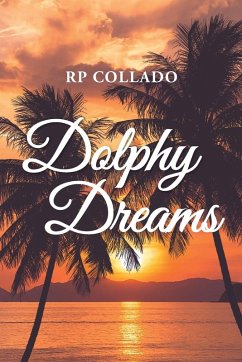 Dolphy Dreams - Collado, Rp