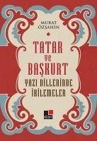 Tatar ve Baskurt Yazi - Özsahin, Murat
