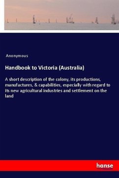 Handbook to Victoria (Australia) - Anonym