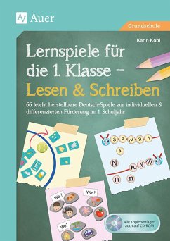 Lernspiele für die 1. Klasse - Lesen & Schreiben - Kobl, Karin