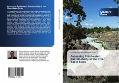 Assessing Freshwater Sustainability at the River Basin Scale - Ioris, Antonio Augusto Rossotto