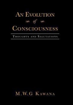 An Evolution of Consciousness