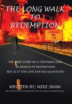 The Long Walk to Redemption - Shaw, Mike