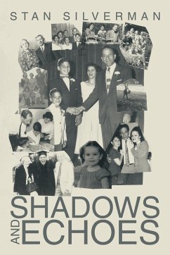 Shadows and Echoes - Silverman, Stan