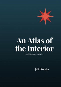 An Atlas of the Interior - Jeff, Streeby