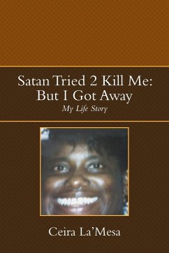 Satan Tried 2 Kill Me - La'Mesa, Ceira