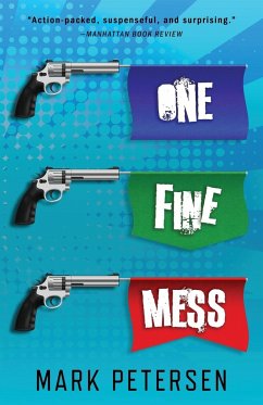 One Fine Mess - Petersen, Mark