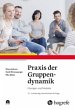Praxis der Gruppendynamik - Bild 1