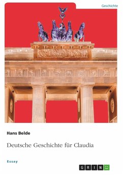 Deutsche Geschichte für Claudia - Belde, Hans