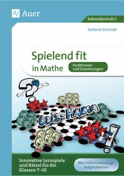 Spielend fit in Mathe - Funktionen und Zuordnungen - Schmidt, Stefanie