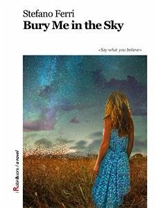 Bury Me in the Sky (eBook, ePUB) - Ferri, Stefano