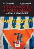 Sopravvissuto a Mauthausen (eBook, ePUB)