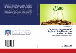 Performance Evaluation of Regional Rural Banks ¿ A Study of APGVB