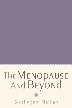 The Menopause and Beyond