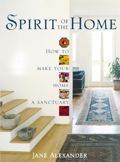 Spirit of the Home - Alexander, Jane