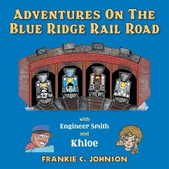 Adventure on the Blue Ridge Rail Road - Johnson, Frankie C