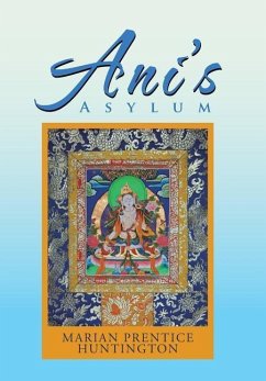 Ani'S Asylum - Huntington, Marian Prentice