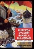 Rusyada Eylemin Sanatla Bulusmasi