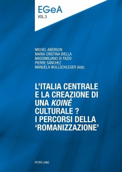 L'Italia centrale e la creazione di una koine culturale? (eBook, ePUB)