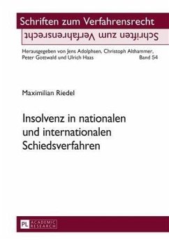 Insolvenz in nationalen und internationalen Schiedsverfahren (eBook, PDF) - Riedel, Maximilian