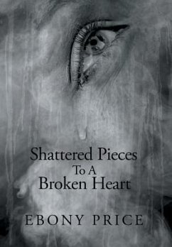 Shattered Pieces to a Broken Heart - Price, Ebony