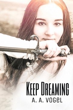 Keep Dreaming - Vogel, A.