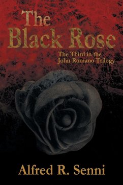 The Black Rose - Senni, Alfred R.