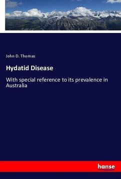 Hydatid Disease - Thomas, John D.