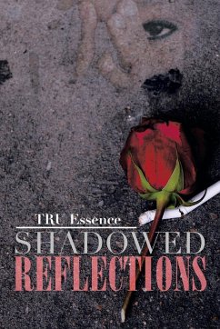 Shadowed Reflections - Essence, Tru