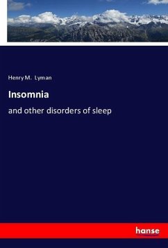 Insomnia - Lyman, Henry M.