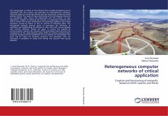 Heterogeneous computer networks of critical application