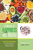 A Month of Happiness with Ms. Mollie