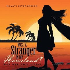 Was I a Stranger in My Homeland? - Sivakanesan, Malavi