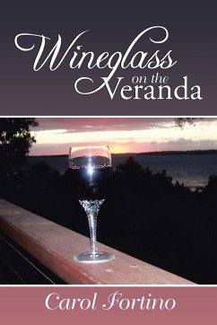 Wineglass on the Veranda - Fortino, Carol