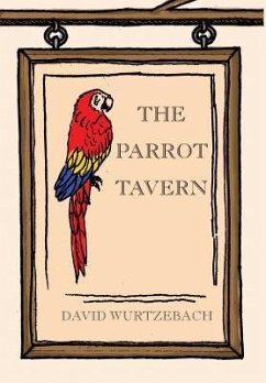 The Parrot Tavern - Wurtzebach, David