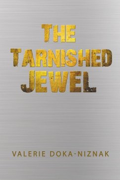 The Tarnished Jewel - Doka-Niznak, Valerie