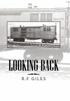 Looking Back - Giles, R. F.