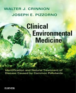 Clinical Environmental Medicine - Crinnion, Walter J.; Pizzorno, Joseph E. (President Emeritus, Bastyr University, Kenmore,