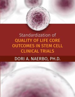Standardization of Quality of Life Core Outcomes in Stem Cell Clinical Trials