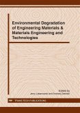 Environmental Degradation of Engineering Materials & Materials Engineering and Technologies (eBook, PDF)