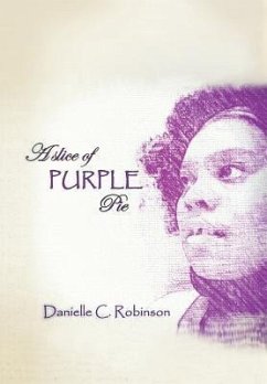 A Slice of Purple Pie - Robinson, Danielle C.