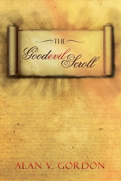 The Goodevil Scroll - Gordon, Alan V.