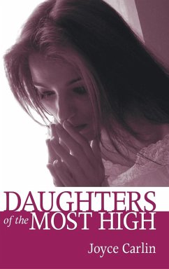 Daughters of the Most High - Carlin, Joyce