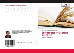 Estrategias y Gestion en Salud - Negrete Garay, Juan Carlos Martin