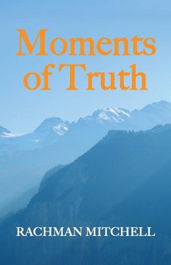 Moments of Truth - Mitchell, Rachman