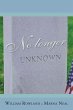 No Longer Unknown - Bild 1