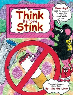 Think Before Stink - Dixon, Kim Kins