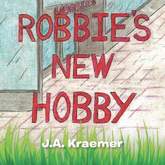 Robbie's New Hobby