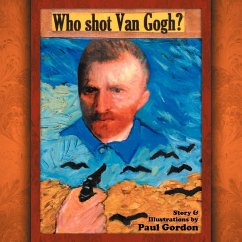 Who Shot Van Gogh?