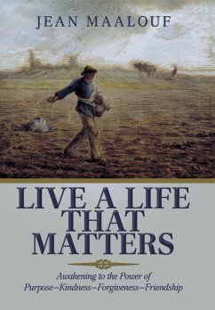 Live a Life That Matters - Maalouf, Jean